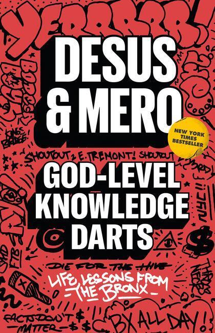 Cover: 9780525512356 | God-Level Knowledge Darts: Life Lessons from the Bronx | Desus & Mero