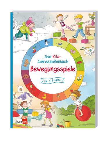 Cover: 9783960460831 | Das Kita-Jahreszeitenbuch | Bewegungsspiele | Taschenbuch | 80 S.