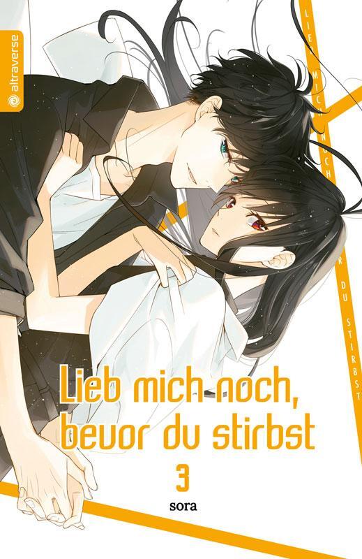 Cover: 9783963584510 | Lieb mich noch, bevor du stirbst 03 | Sora | Taschenbuch | 176 S.