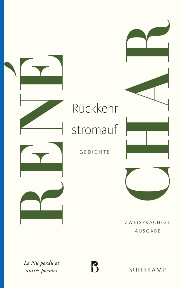 Cover: 9783518469026 | Rückkehr stromauf | Gedichte | René Char | Taschenbuch | Deutsch