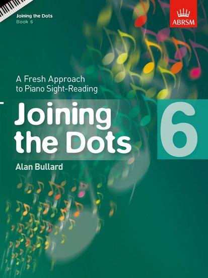 Cover: 9781848495746 | Joining the Dots, Book 6 (Piano) | Alan Bullard | Broschüre | Buch