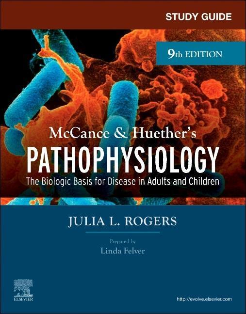 Cover: 9780323874984 | Study Guide for McCance &amp; Huether's Pathophysiology | Julia Rogers