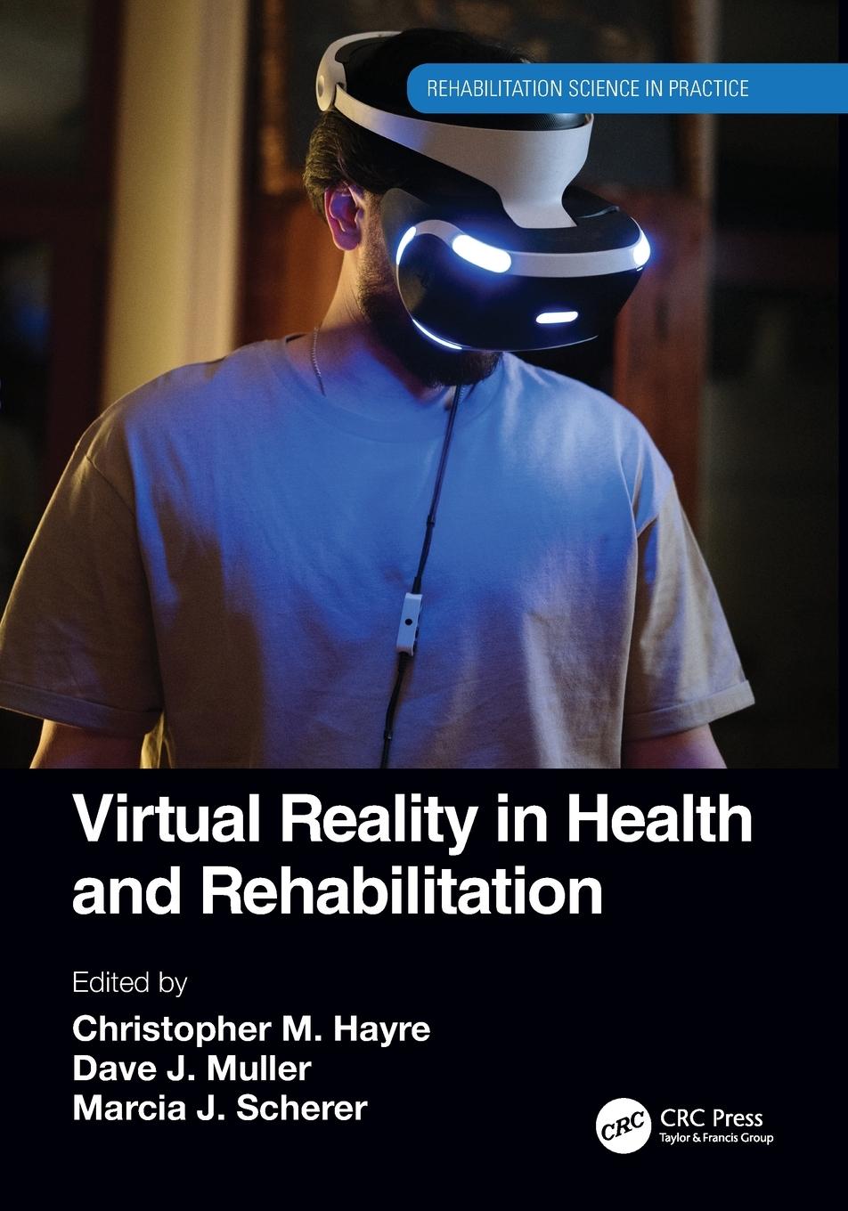 Cover: 9780367684440 | Virtual Reality in Health and Rehabilitation | Hayre (u. a.) | Buch