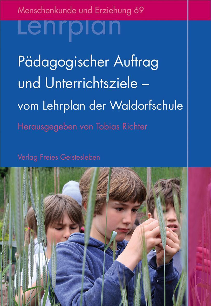 Cover: 9783772526695 | Pädagogischer Auftrag und Unterrichtsziele - vom Lehrplan der...