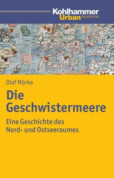 Cover: 9783170204270 | Die Geschwistermeere | Olaf Mörke | Taschenbuch | 306 S. | Deutsch