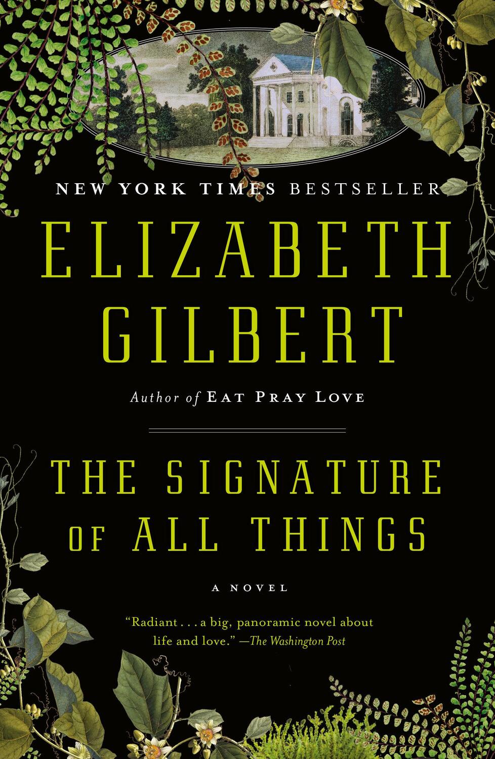 Cover: 9780143125846 | The Signature of All Things | A Novel | Elizabeth Gilbert | Buch