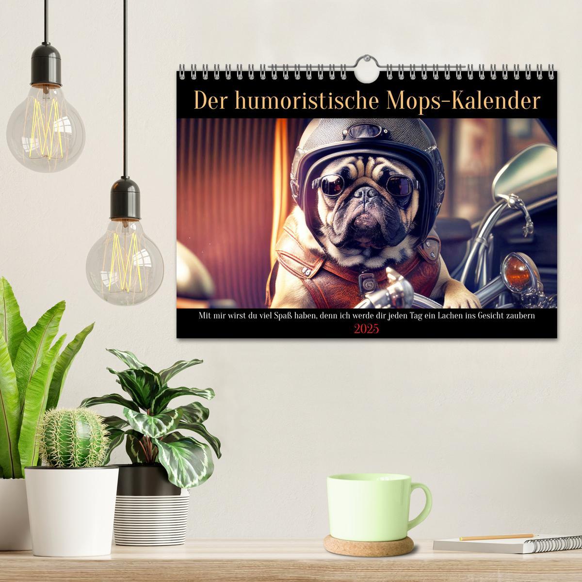 Bild: 9783383919053 | Der humoristische Mops-Kalender (Wandkalender 2025 DIN A4 quer),...