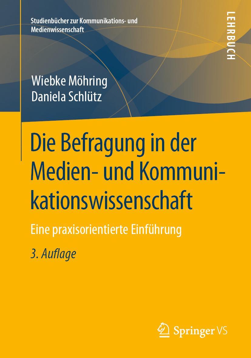 Cover: 9783658258641 | Die Befragung in der Medien- und Kommunikationswissenschaft | Buch