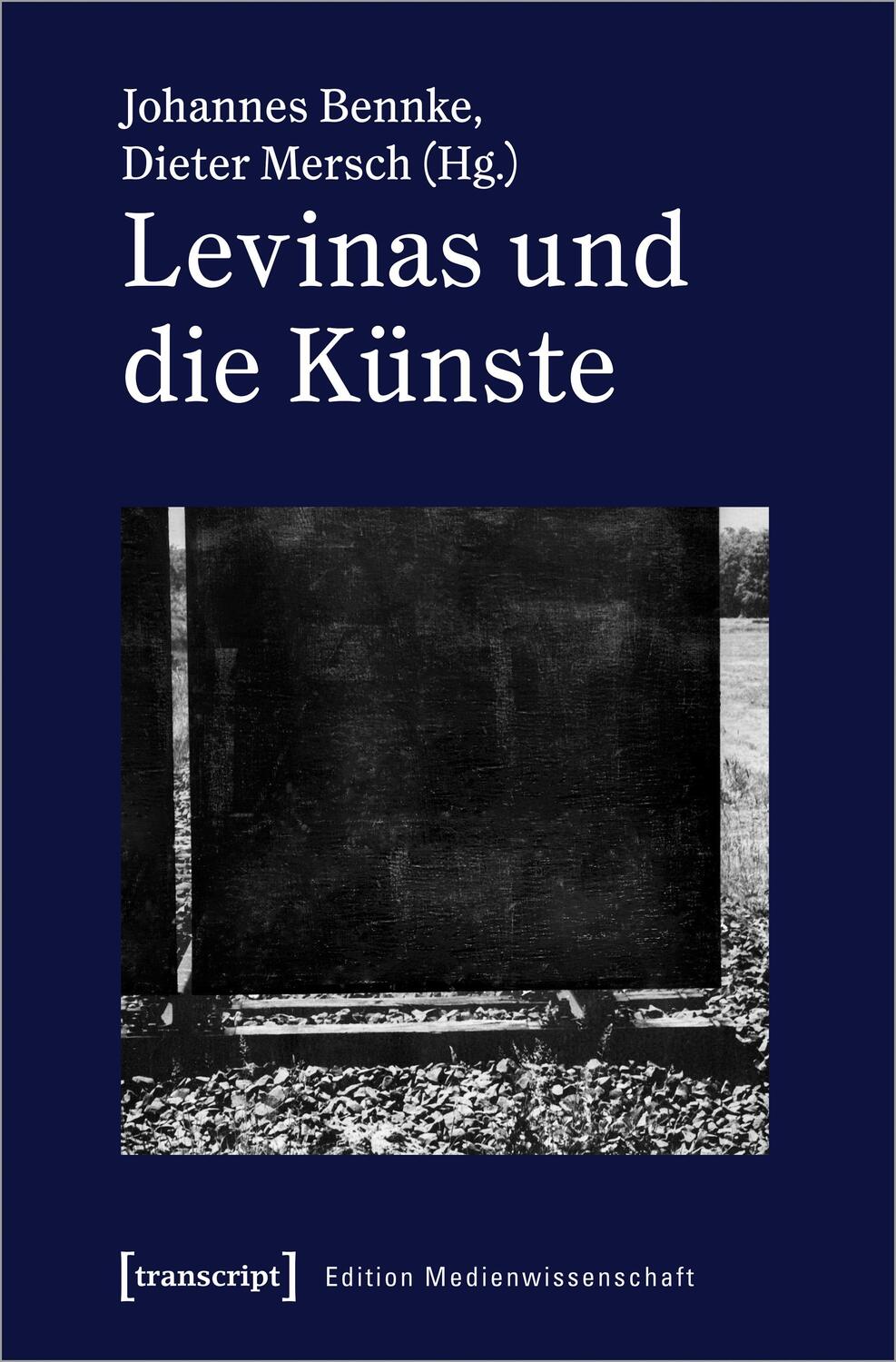 Cover: 9783837657661 | Levinas und die Künste | Johannes Bennke (u. a.) | Taschenbuch | 2024