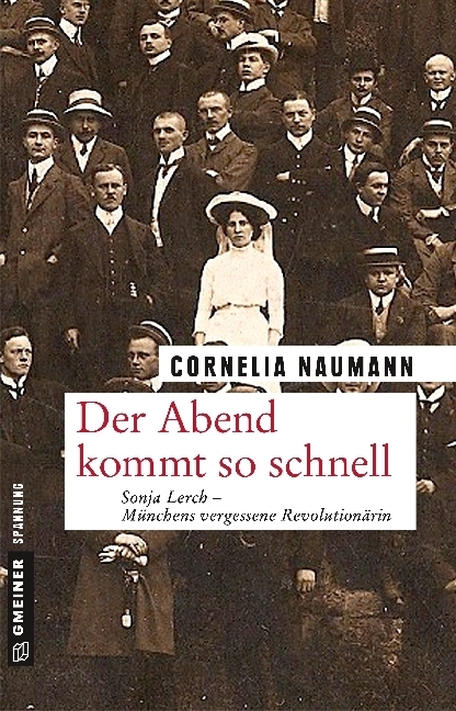 Cover: 9783839221990 | Der Abend kommt so schnell | Cornelia Naumann | Taschenbuch | 411 S.