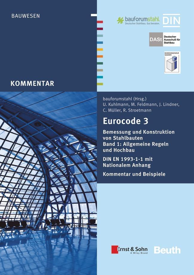 Cover: 9783410241201 | Eurocode 3 Bemessung und Konstruktion von Stahlbauten Band 1 | Buch