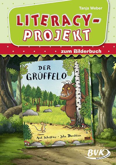 Cover: 9783867408424 | Literacy-Projekt zum Bilderbuch Der Grüffelo | Tanja Weber | Broschüre