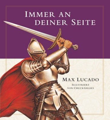 Cover: 9783932842894 | Immer an deiner Seite | Max Lucado | Buch | 2008 | d & d medien