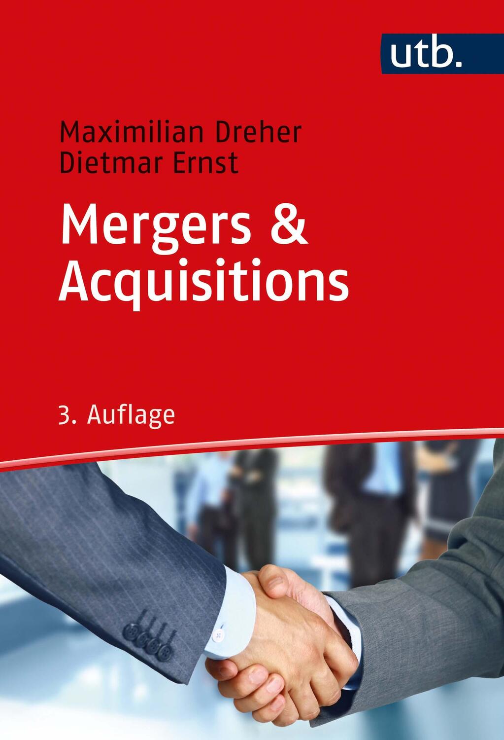 Cover: 9783825256234 | Mergers &amp; Acquisitions | Maximilian Dreher (u. a.) | Taschenbuch | UTB