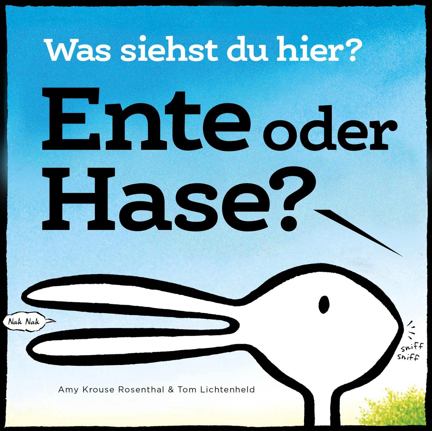 Cover: 9783961855742 | Ente oder Hase? Was siehst du hier? | Amy Krouse Rosenthal | Buch