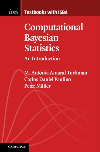 Cover: 9781108703741 | Computational Bayesian Statistics | M. Antónia Amaral Turkman (u. a.)