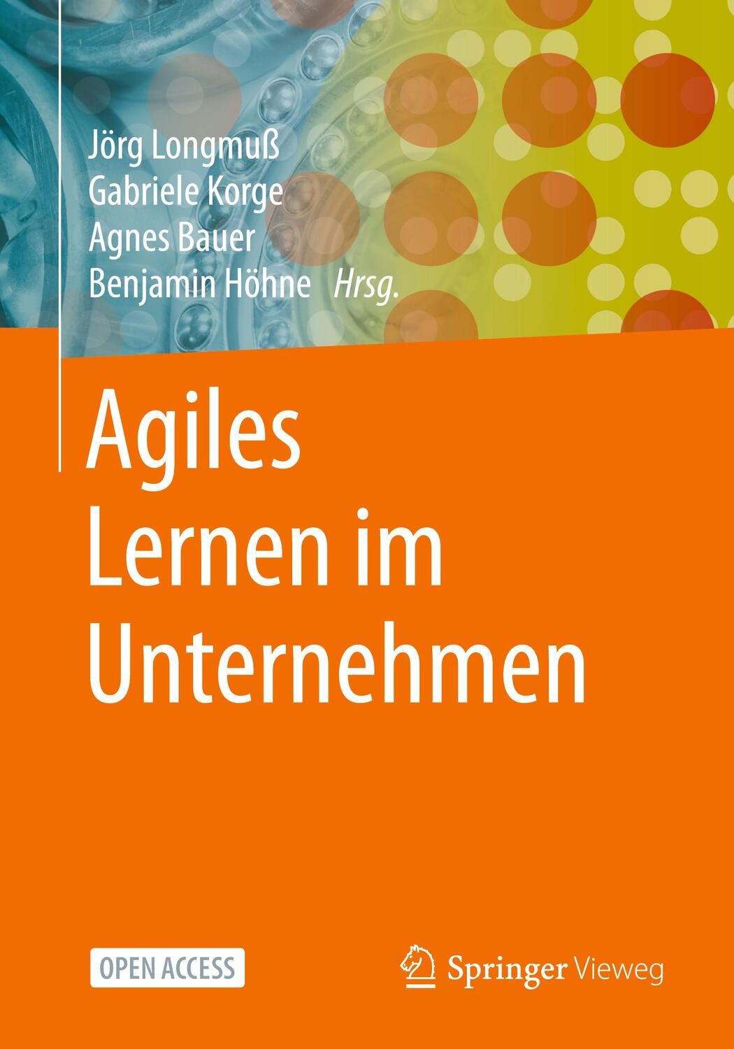 Cover: 9783662620120 | Agiles Lernen im Unternehmen | Jörg Longmuß (u. a.) | Taschenbuch