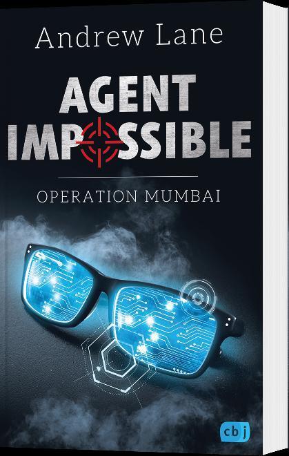 Bild: 9783570165065 | AGENT IMPOSSIBLE - Operation Mumbai | Andrew Lane | Taschenbuch | 2018