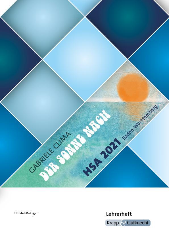 Cover: 9783963230790 | Der Sonne nach - Gabriele Clima - Lehrerheft - Hauptschule | Broschüre