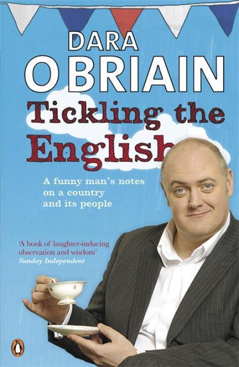 Cover: 9780141046662 | Tickling the English | Dara O Briain | Taschenbuch | Englisch | 2010
