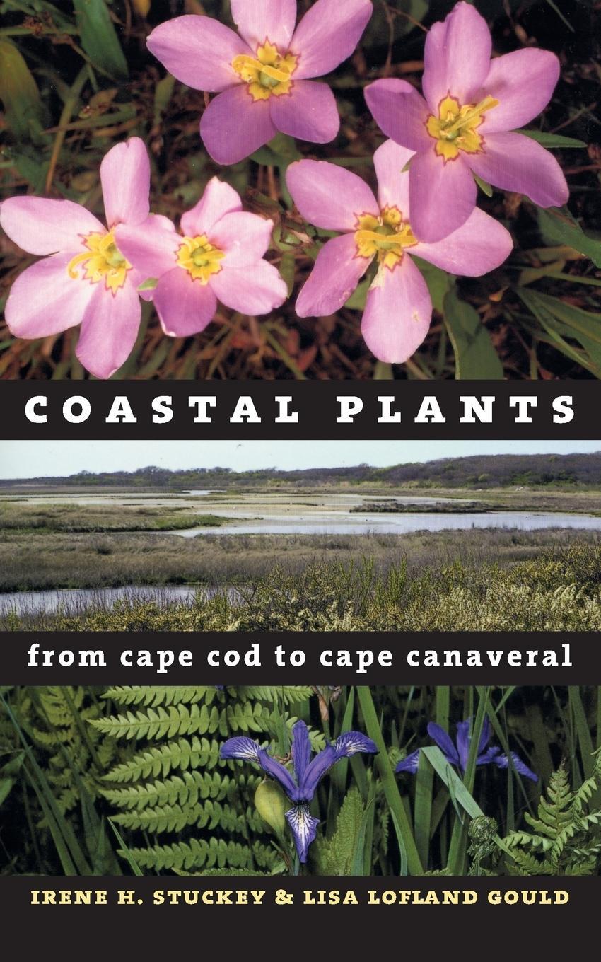 Cover: 9780807848944 | Coastal Plants from Cape Cod to Cape Canaveral | Stuckey (u. a.)
