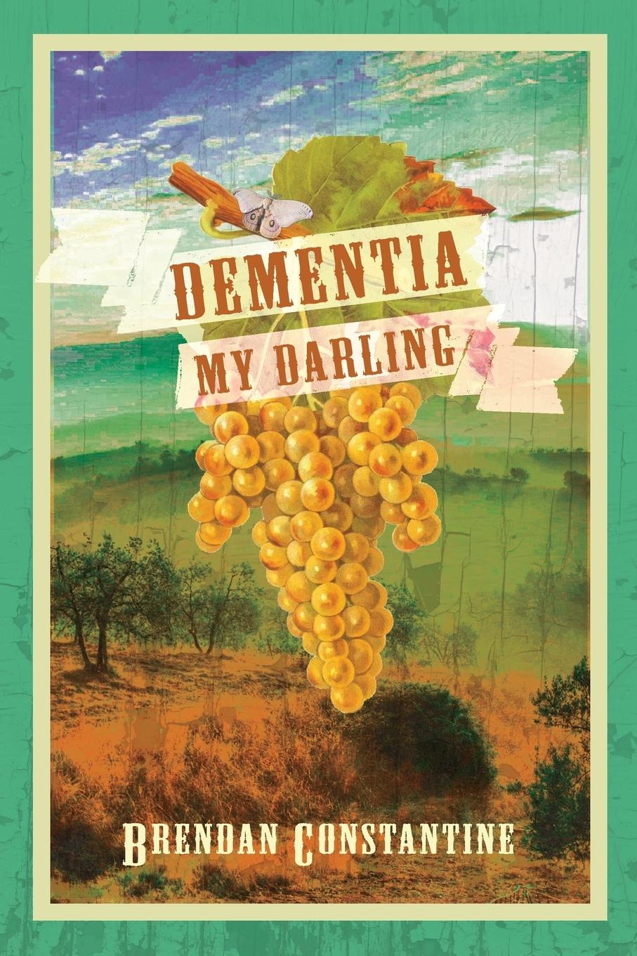 Cover: 9781597097185 | Dementia, My Darling | Brendan Constantine | Taschenbuch | Englisch