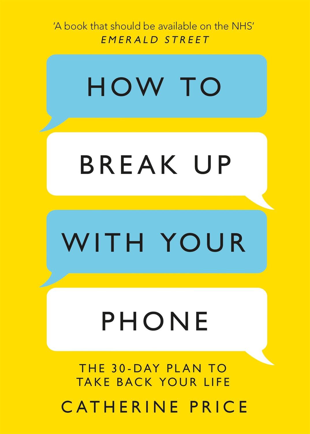 Cover: 9781409182900 | How to Break Up With Your Phone | Catherine Price | Taschenbuch | VIII