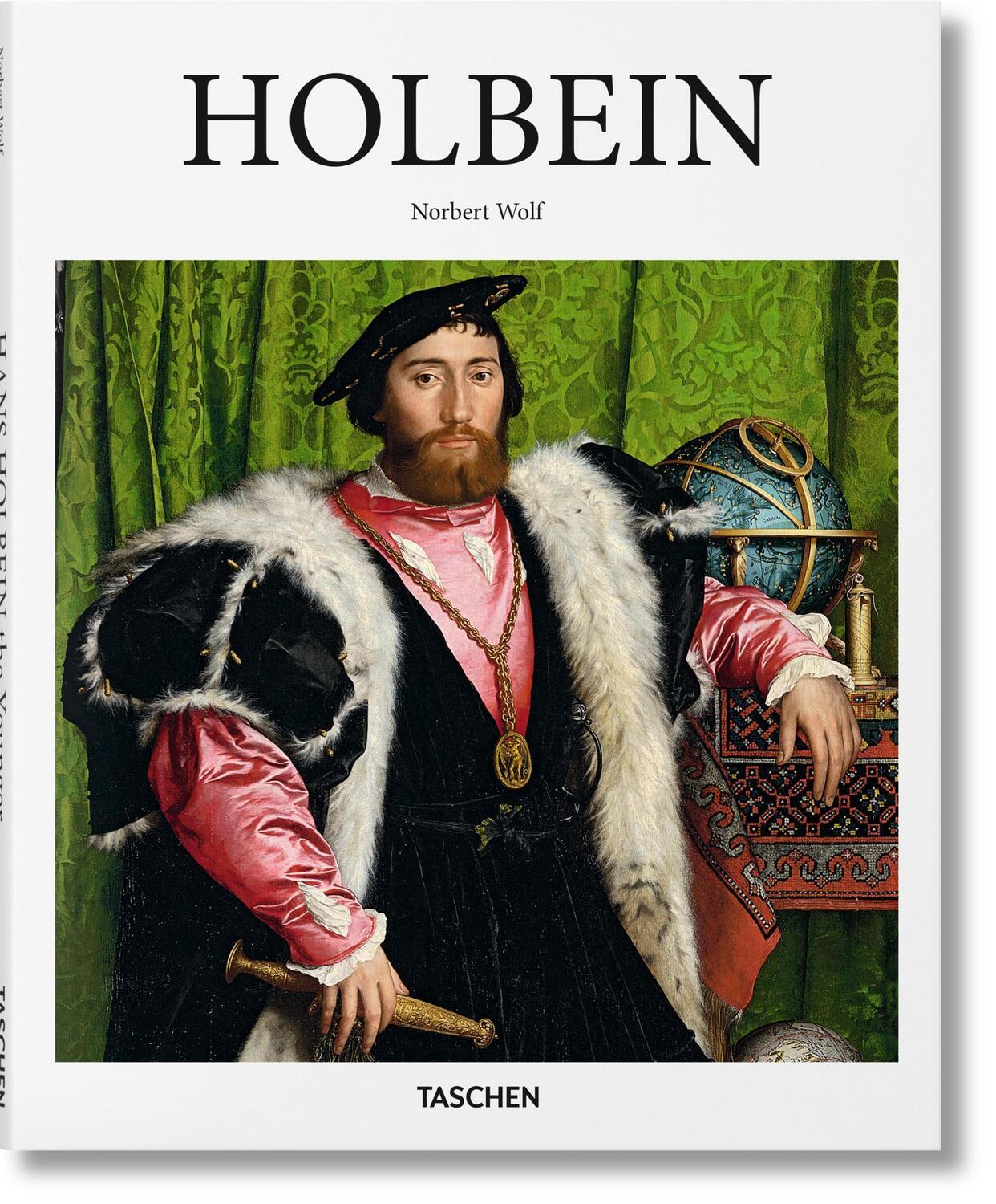Cover: 9783836546003 | Holbein | Norbert Wolf | Buch | Basic Art Series | 96 S. | Deutsch