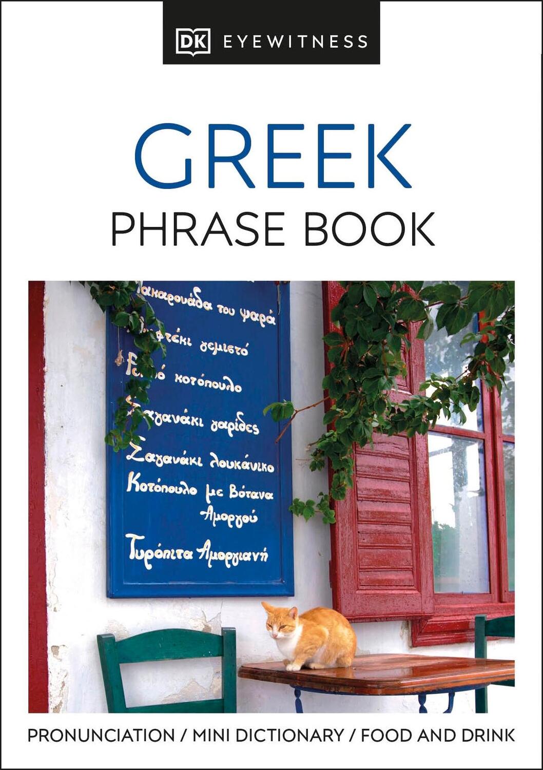 Cover: 9780751320510 | Greek Phrase Book | DK | Taschenbuch | Kartoniert / Broschiert | 2003