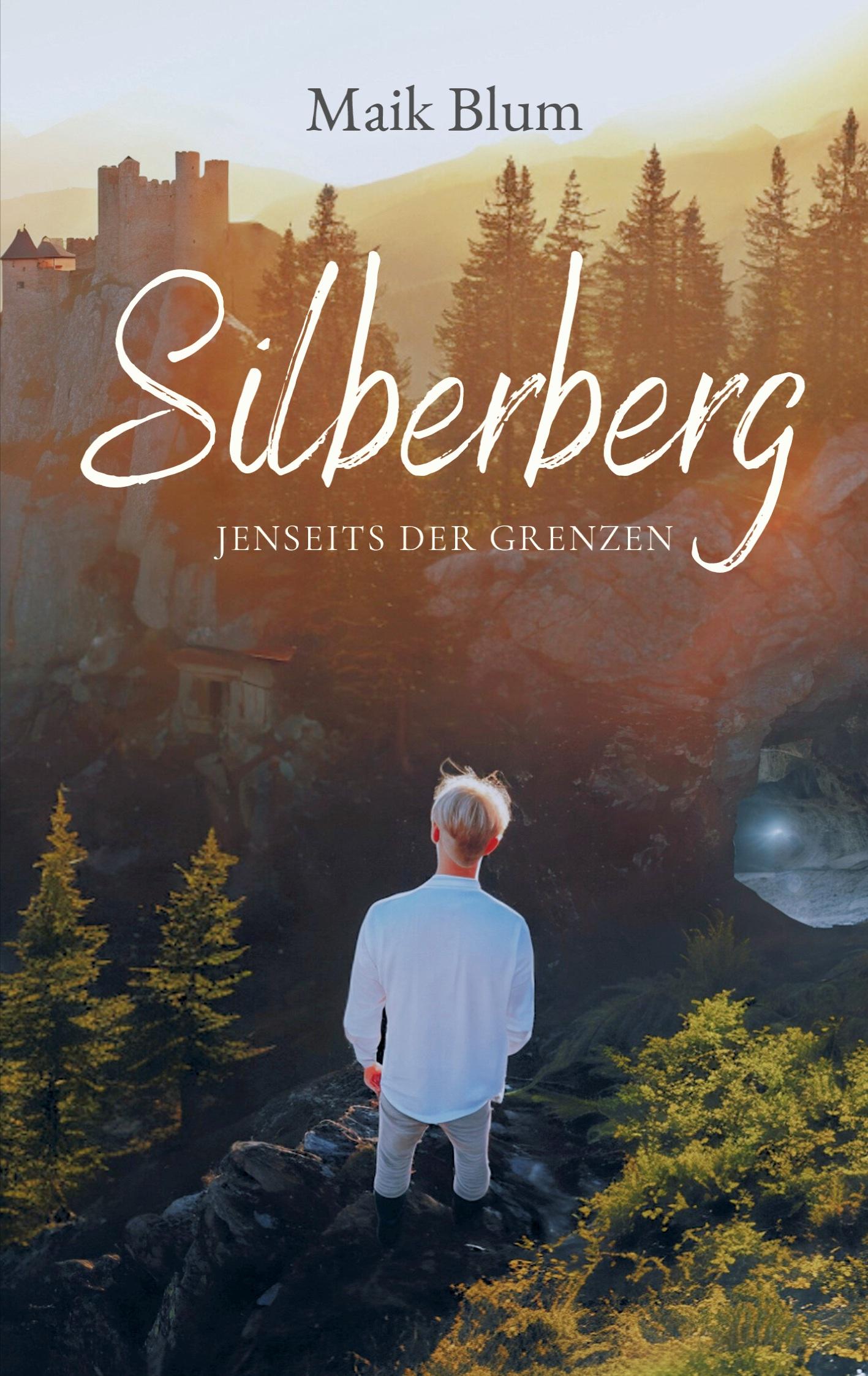 Cover: 9783769310030 | Silberberg | Jenseits der Grenzen | Maik Blum | Taschenbuch | 192 S.