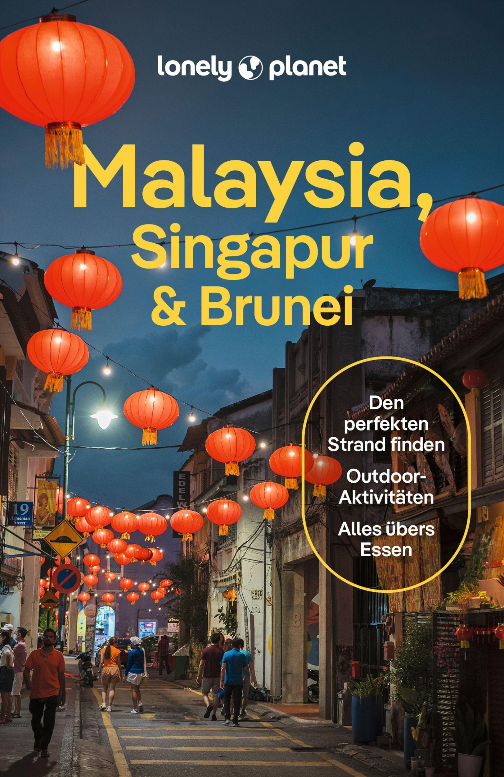 Cover: 9783575011633 | LONELY PLANET Reiseführer Malaysia, Singapur &amp; Brunei | Tan (u. a.)