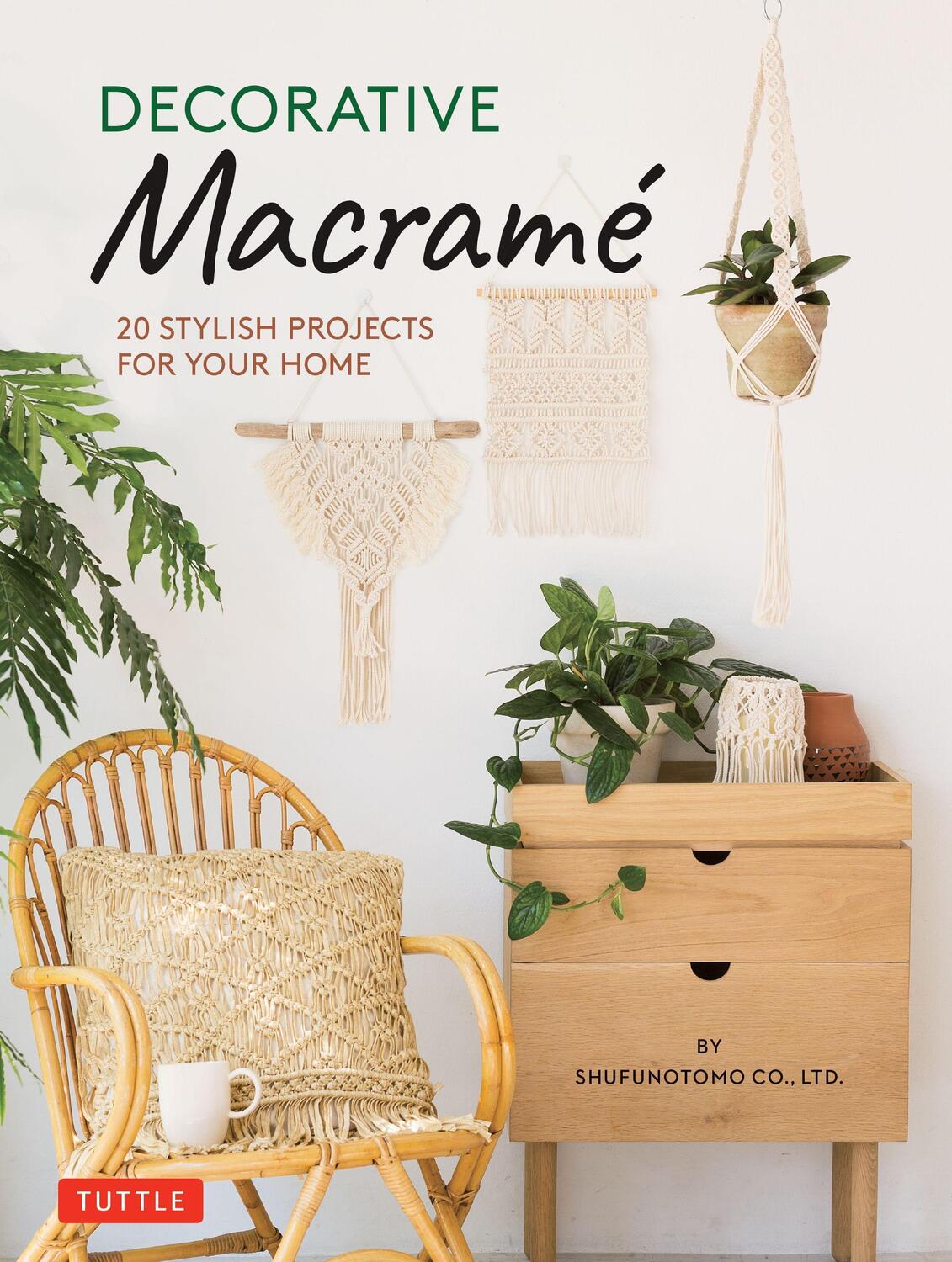 Cover: 9784805316238 | Decorative Macrame: 20 Stylish Projects for Your Home | Ltd | Buch