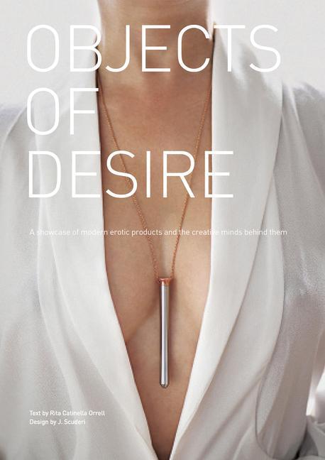 Cover: 9780764351044 | Objects of Desire | Rita Catinella Orrell | Buch | Gebunden | Englisch