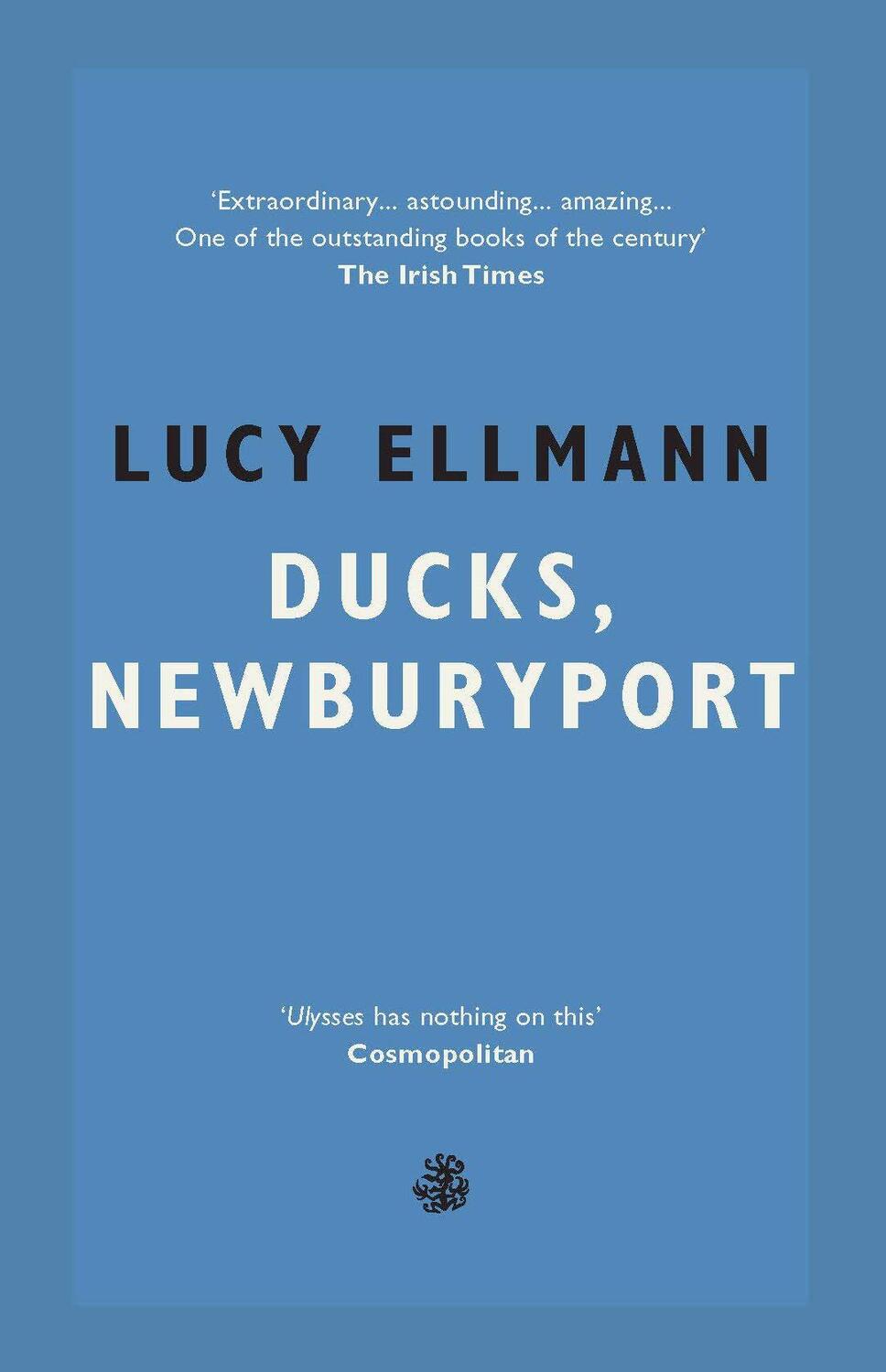 Cover: 9781913111984 | Ducks, Newburyport | Lucy Ellmann | Taschenbuch | 1038 S. | Englisch