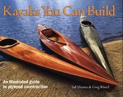 Cover: 9781552978610 | Kayaks You Can Build: An Illustrated Guide to Plywood Construction