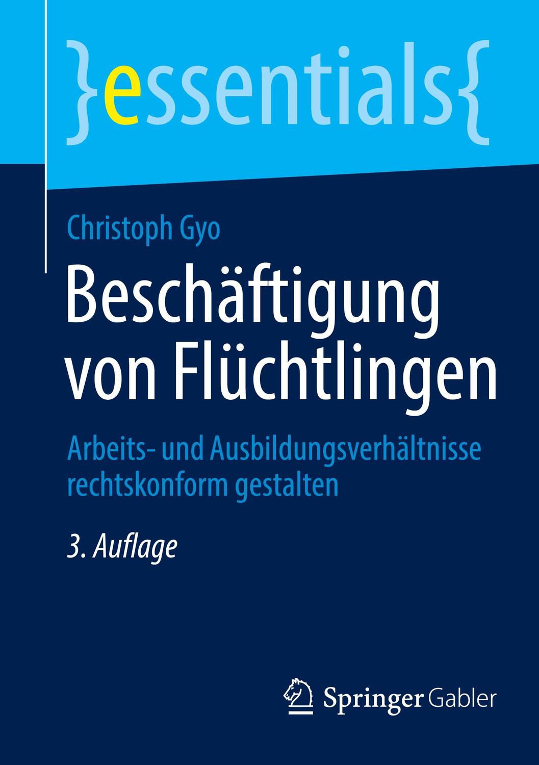 Cover: 9783658378554 | Beschäftigung von Flüchtlingen | Christoph Gyo | Taschenbuch | 2022