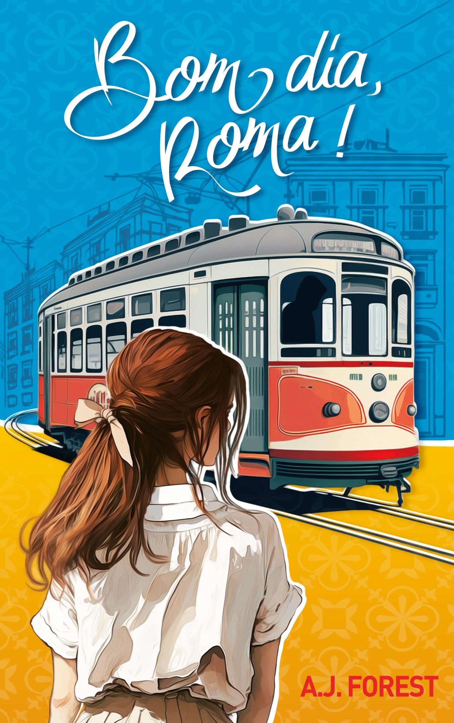 Cover: 9782322032792 | Bom dia, Roma ! | A. J. Forest | Taschenbuch | Paperback | Französisch