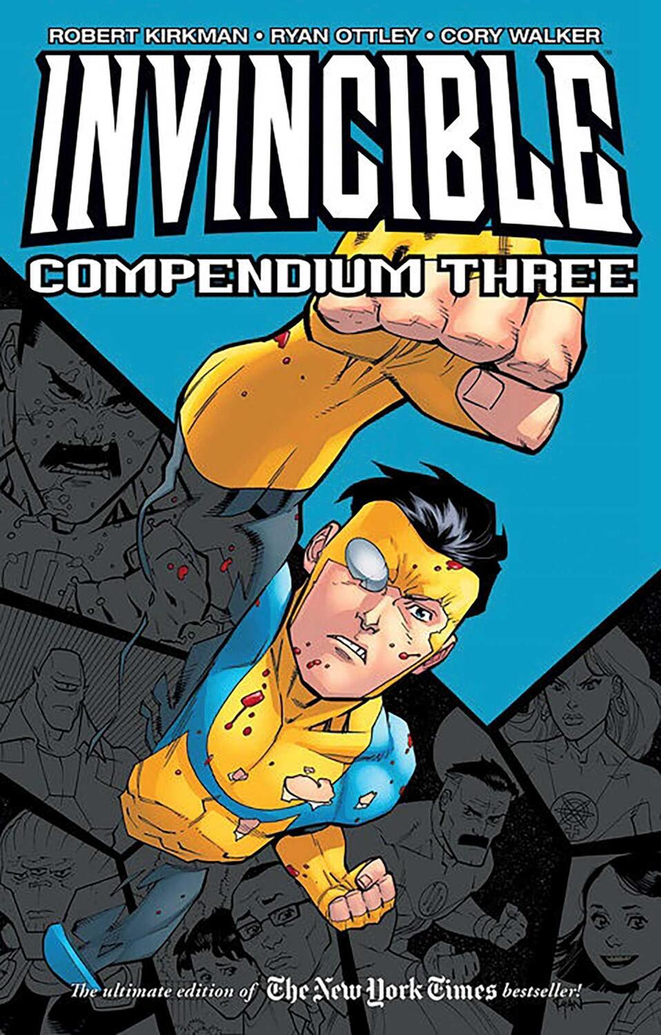 Cover: 9781534306868 | Invincible Compendium Volume 3 | Robert Kirkman | Taschenbuch | 2018