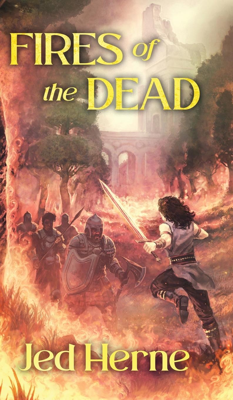 Cover: 9780648681922 | Fires of the Dead | A Fantasy Novella | Jed Herne | Buch | Englisch