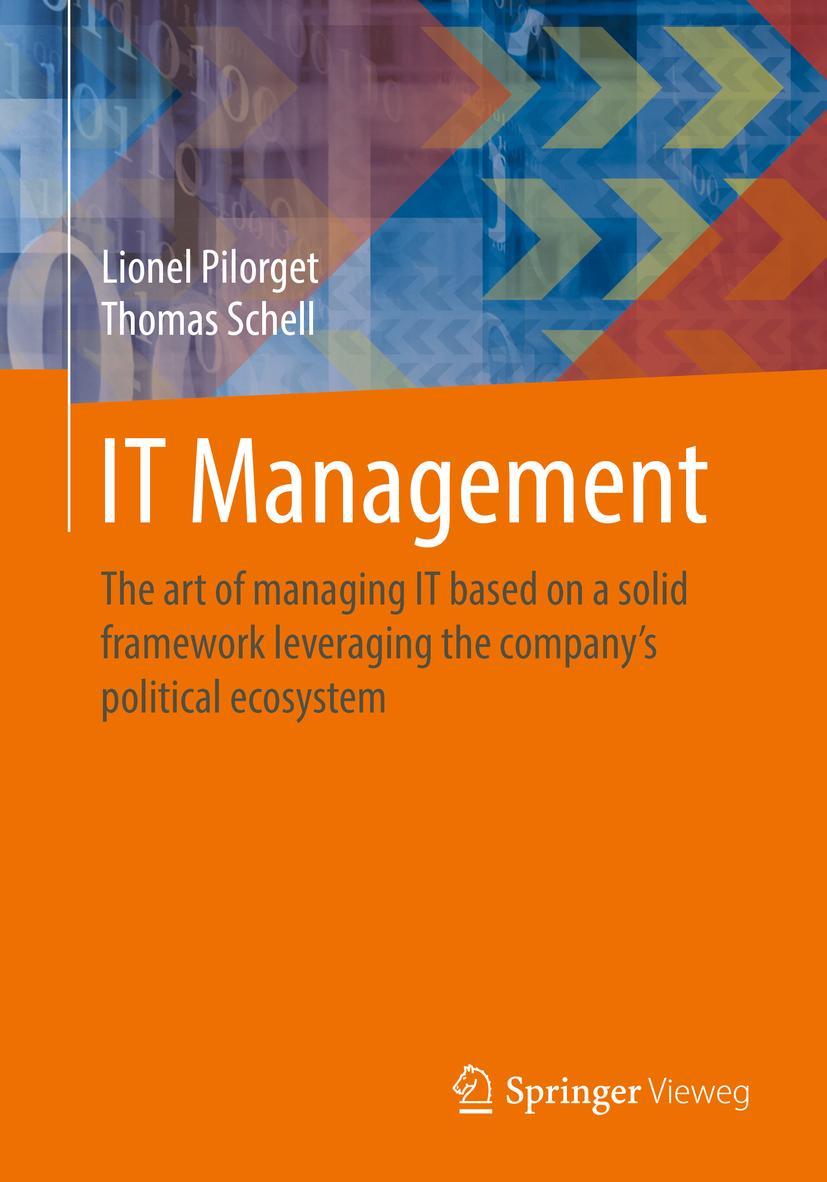 Cover: 9783658193089 | IT Management | Thomas Schell (u. a.) | Taschenbuch | x | Englisch