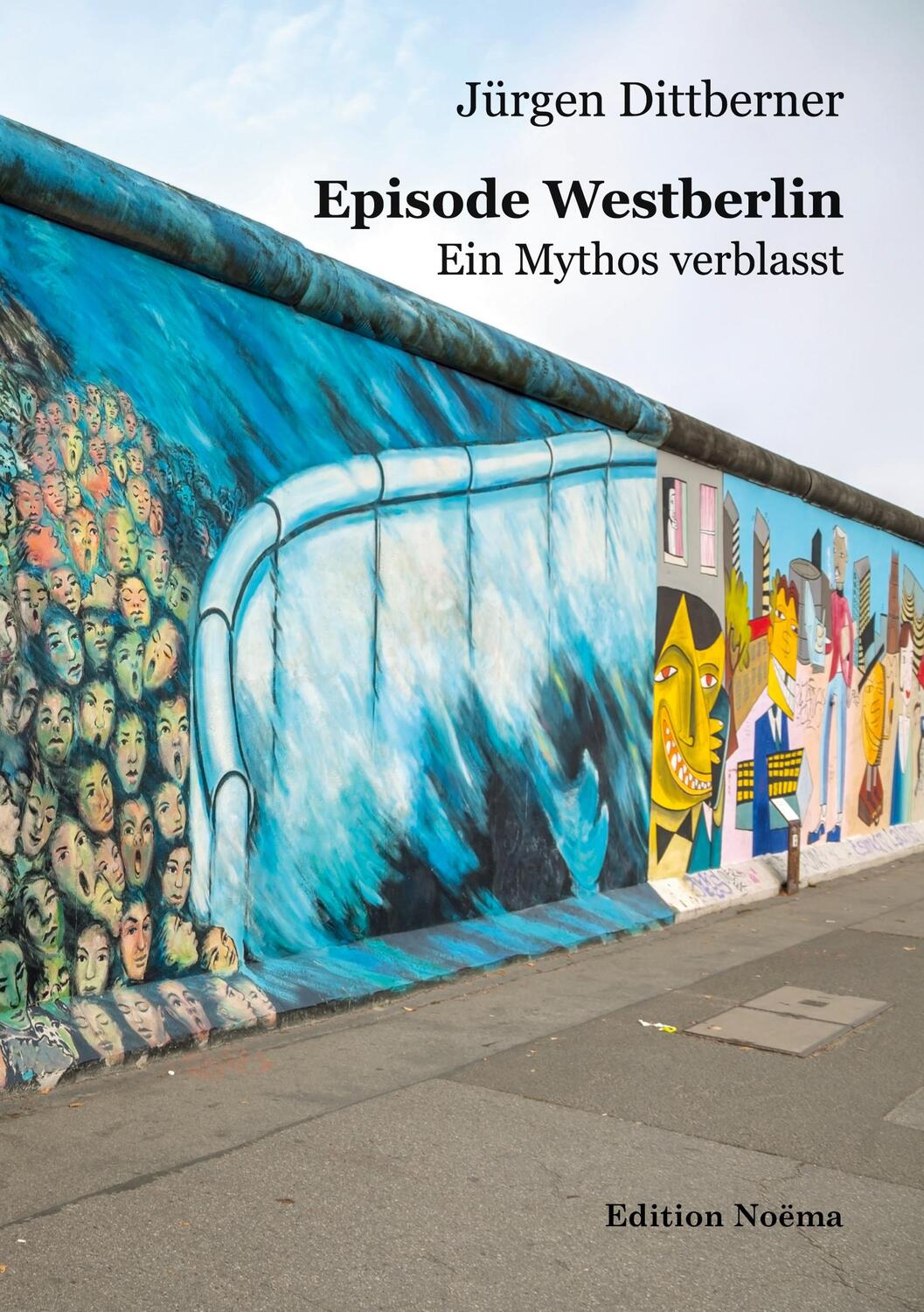 Cover: 9783838219110 | Episode Westberlin | Jürgen Dittberner | Taschenbuch | Paperback