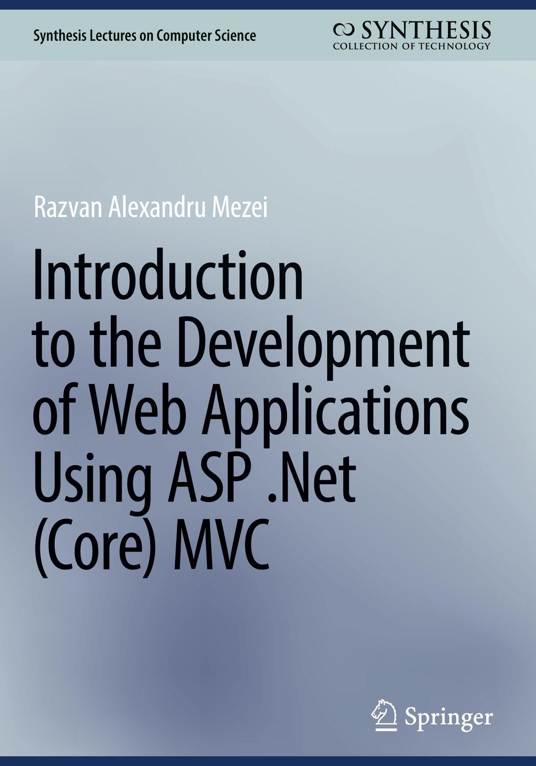 Cover: 9783031306259 | Introduction to the Development of Web Applications Using ASP .Net...