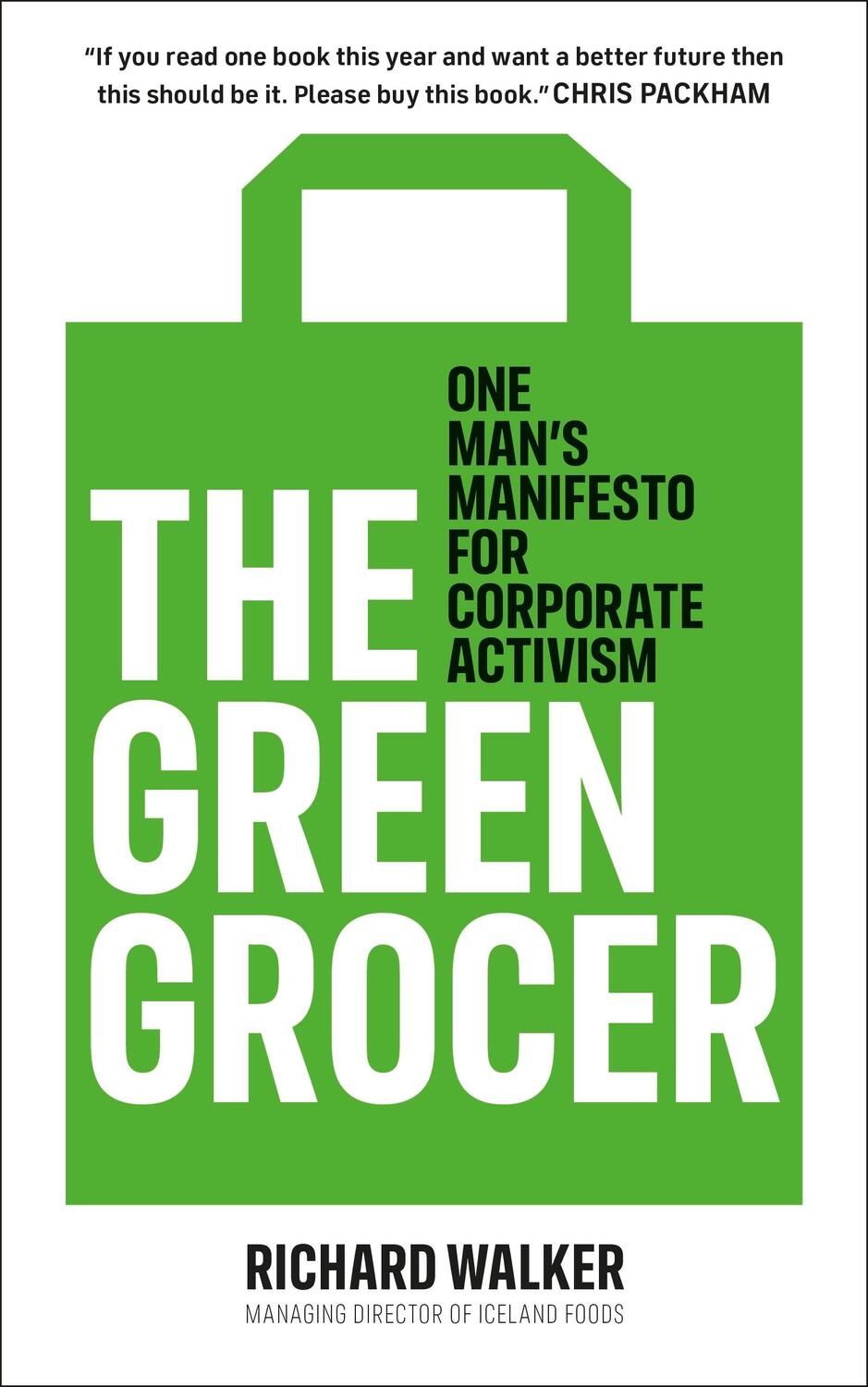 Cover: 9780241492239 | The Green Grocer | One Man's Manifesto for Corporate Activism | Walker