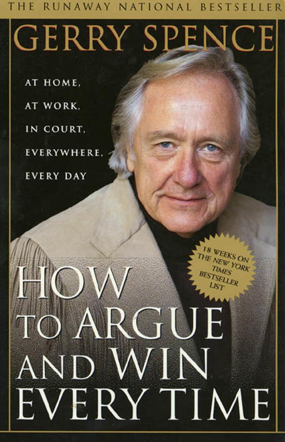 Cover: 9780312144777 | How to Argue &amp; Win Every Time | Gerry Spence | Taschenbuch | Englisch