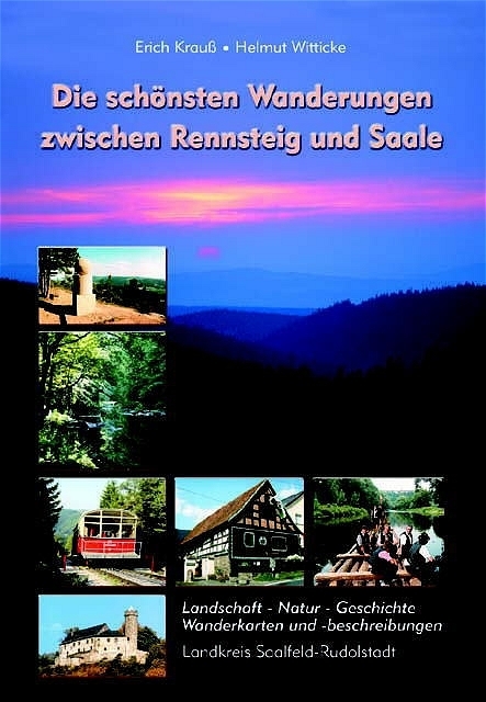 Cover: 9783937107042 | Die schönsten Wanderungen zwischen Rennsteig und Saale | Krauß (u. a.)