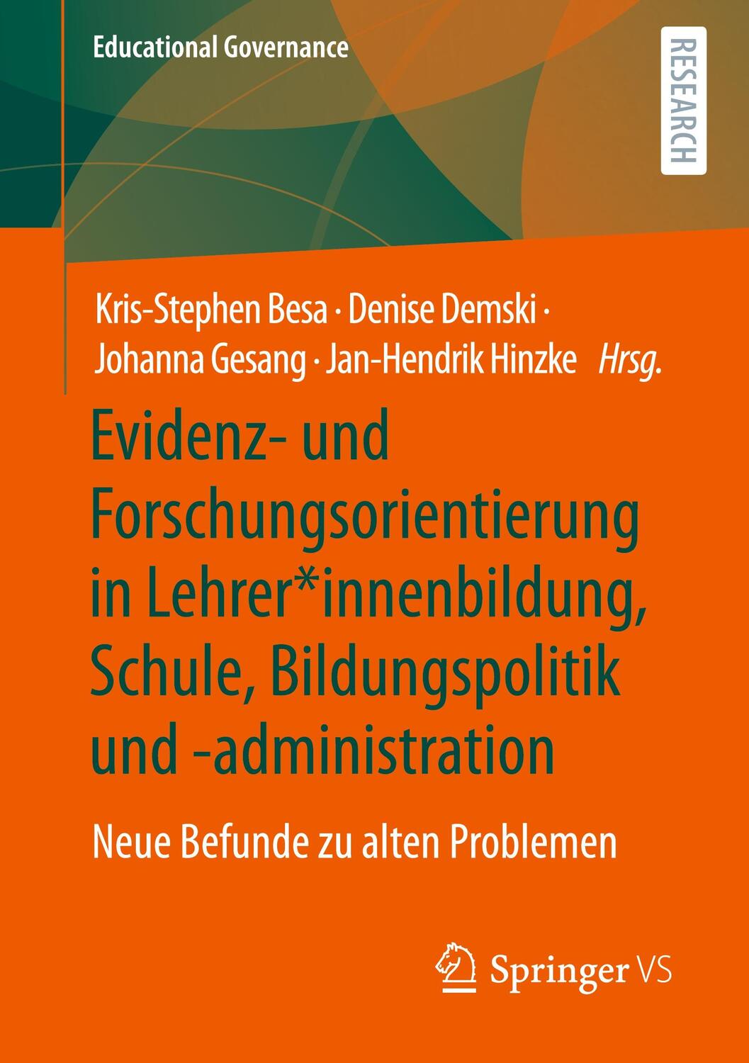 Cover: 9783658383763 | Evidenz- und Forschungsorientierung in Lehrer*innenbildung, Schule,...