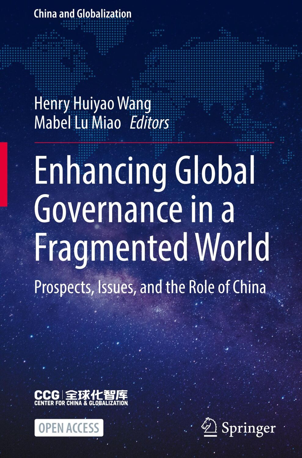 Cover: 9789819725571 | Enhancing Global Governance in a Fragmented World | Wang (u. a.) | xxv