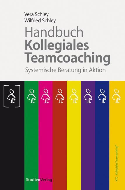 Cover: 9783706548786 | Handbuch Kollegiales Teamcoaching | Systematische Beratung in Aktion