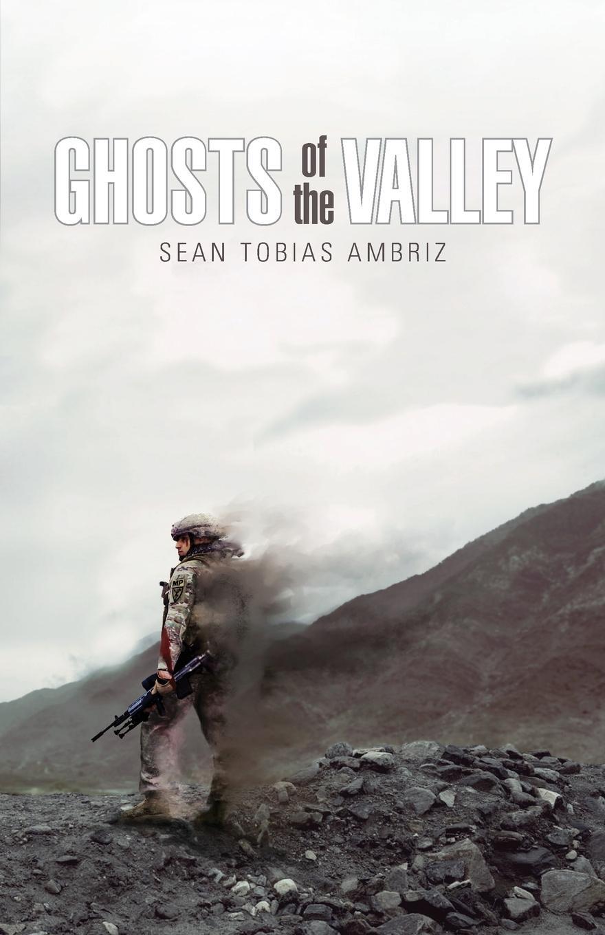 Cover: 9781940370453 | Ghosts of the Valley | Sean Ambriz | Taschenbuch | Paperback | 2020