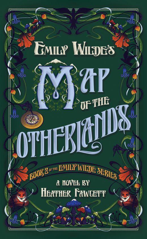 Cover: 9780593724682 | Emily Wilde's Map of the Otherlands | Heather Fawcett | Taschenbuch